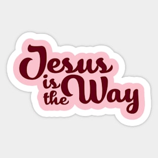 Jesus Is The Way Sticker